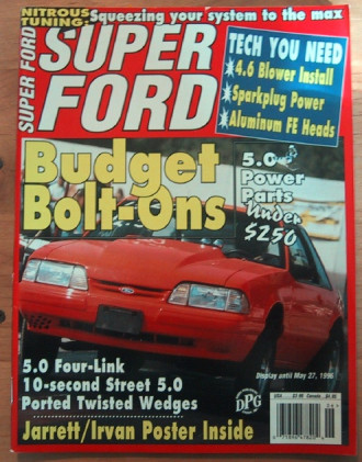 SUPER FORD 1996 JUNE - '67 SUPER SNAKE, ROUSH T/A